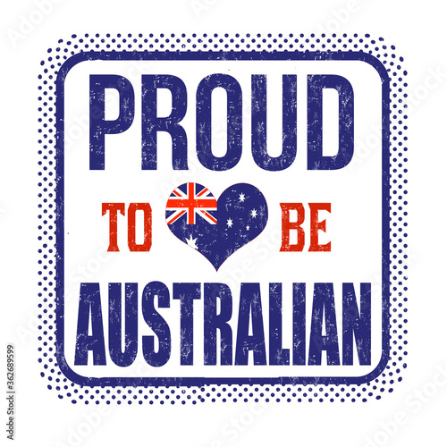 Proud to be australian sign or stamp