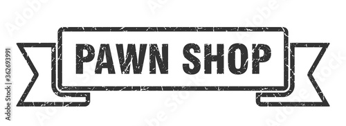 pawn shop ribbon. pawn shop grunge band sign. pawn shop banner