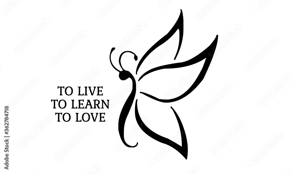 To live to learn to love, Christian faith, Typography for print or use as poster, card, flyer or T Shirt 