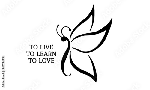 To live to learn to love, Christian faith, Typography for print or use as poster, card, flyer or T Shirt 