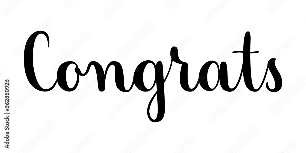 Congrats phrase. Handwritten vector lettering illustration. Brush calligraphy style. Black inscription isolated on white background