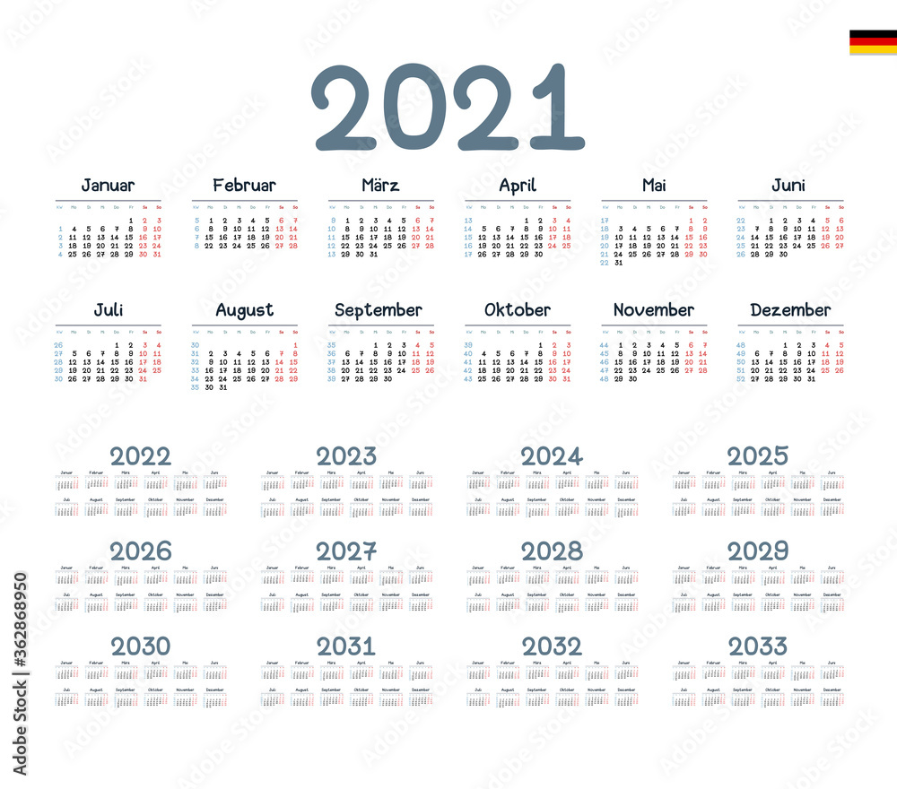 German Calendar for 2021-2033. Week starts on Monday German Calendar for 2021-2033. Week starts on Monday
