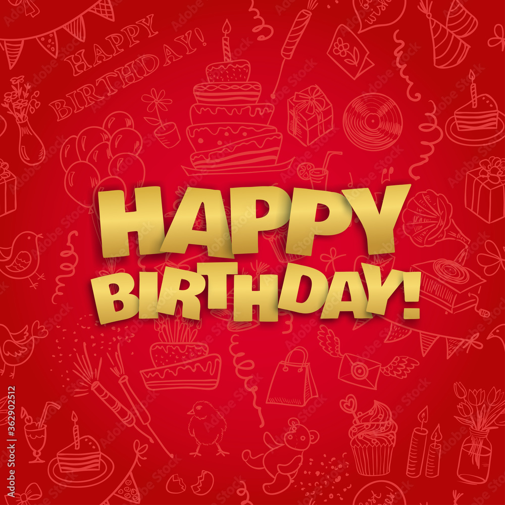 Fototapeta premium Zadowolony urodziny karty z doodle ręcznie rysowane symbole przyjęcia urodzinowego. Ilustracji wektorowych