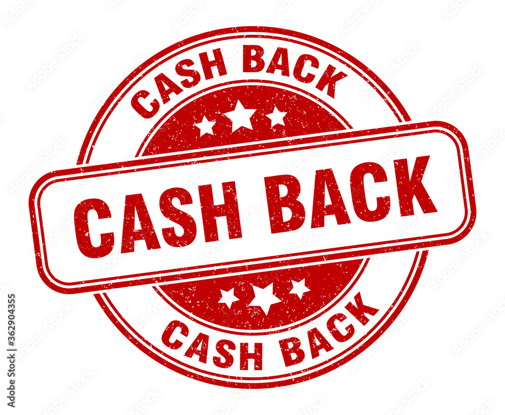 cash back stamp. cash back round grunge sign. label cash back stamp. cash back round grunge sign. label