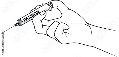 Hand holding a syringe. Concept: injecting passion.