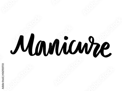 Vector Handwritten lettering about nails. Inspiration quote for studio, manicure master, beauty salon,