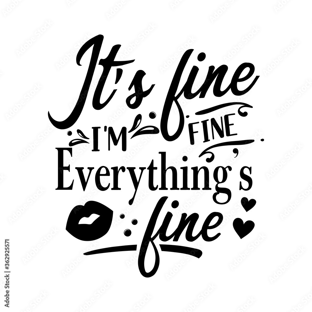 Im Fine Quotes im-fine-quotes