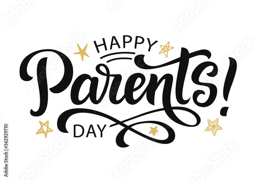 Happy Parents Day greeting with hand written lettering