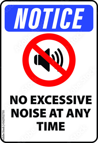 NO SOUND NO EXCESSIVE NOISE ALLOWED KEEP SILENCE BE QUITE WARNING SIGN VECTOR