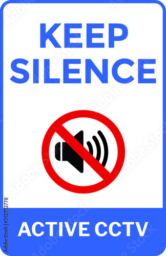 NO SOUND NO EXCESSIVE NOISE ALLOWED KEEP SILENCE BE QUITE WARNING SIGN VECTOR