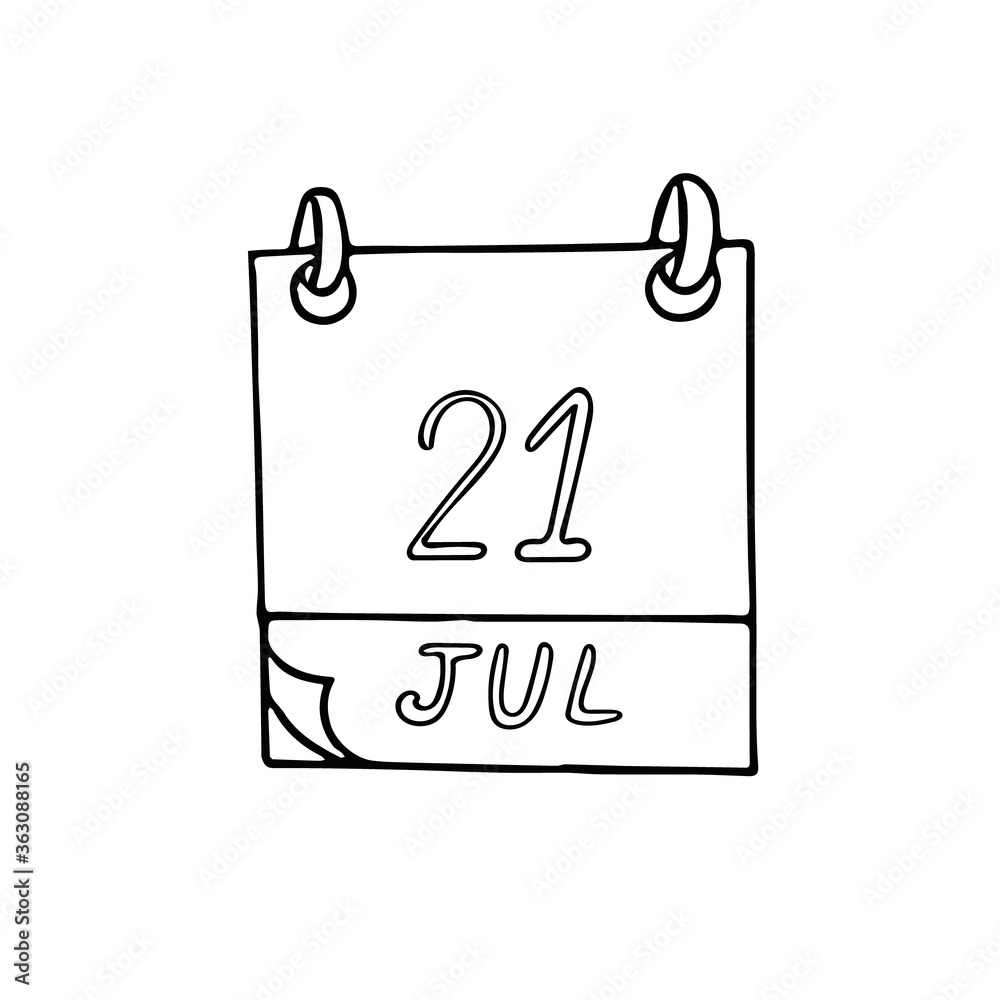 calendar hand drawn in doodle style. July 21. Day, date. icon, sticker, element, design. planning, business holiday calendar hand drawn in doodle style. July 21. Day, date. icon, sticker, element, design. planning, business holiday