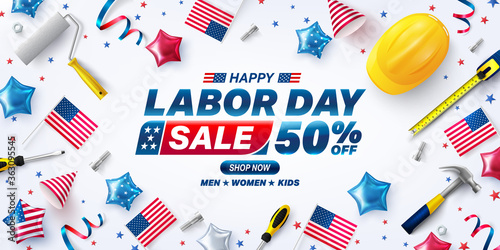 USA Labor Day Sale poster template.USA labor day celebration with american party elements and work tools.Sale promotion advertising banner template for USA Labor Day Brochures,Poster or Banner