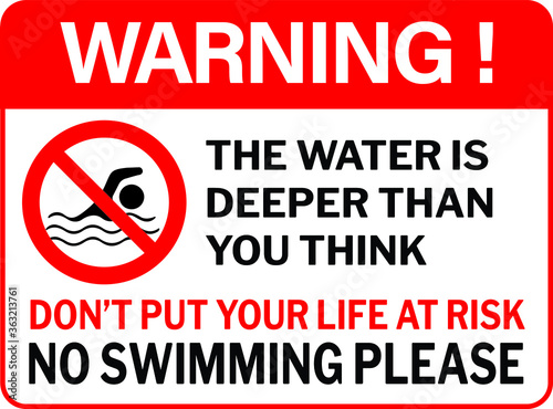 NO SWIMMING ALLOWED DO NOT SWIM BANNED PROHIBITED DEEP WATER FLASH FLOODS RISK NOTICE WARNING SIGN VECTOR ILLUSTRATION EPS