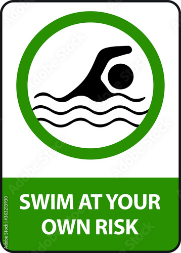 NO SWIMMING ALLOWED DO NOT SWIM BANNED PROHIBITED DEEP WATER FLASH FLOODS RISK NOTICE WARNING SIGN VECTOR ILLUSTRATION EPS