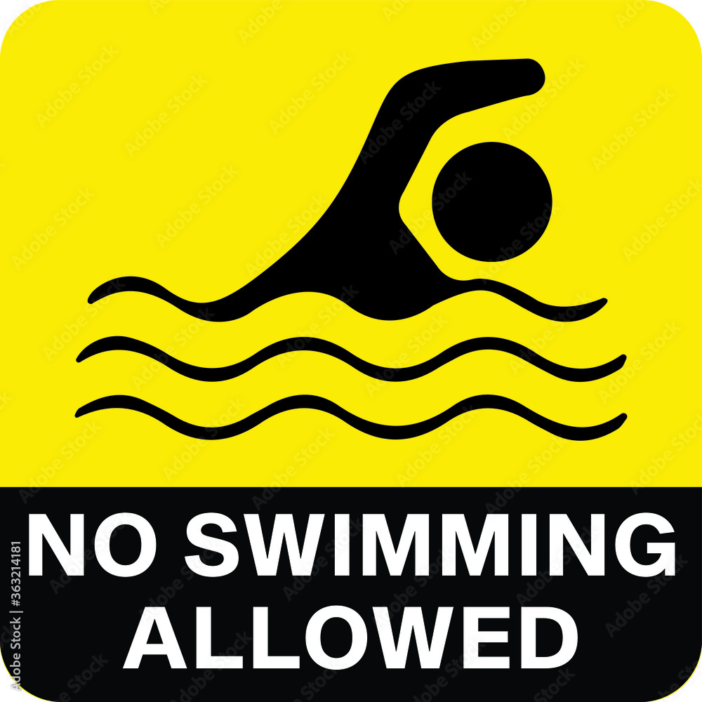 NO SWIMMING ALLOWED DO NOT SWIM BANNED PROHIBITED DEEP WATER FLASH FLOODS RISK NOTICE WARNING SIGN VECTOR ILLUSTRATION EPS NO SWIMMING ALLOWED DO NOT SWIM BANNED PROHIBITED DEEP WATER FLASH FLOODS RISK NOTICE WARNING SIGN VECTOR ILLUSTRATION EPS