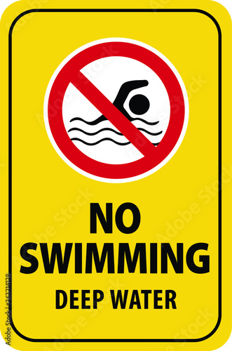 NO SWIMMING ALLOWED DO NOT SWIM BANNED PROHIBITED DEEP WATER FLASH FLOODS RISK NOTICE WARNING SIGN VECTOR ILLUSTRATION EPS