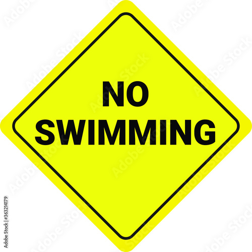 NO SWIMMING ALLOWED DO NOT SWIM BANNED PROHIBITED DEEP WATER FLASH FLOODS RISK NOTICE WARNING SIGN VECTOR ILLUSTRATION EPS