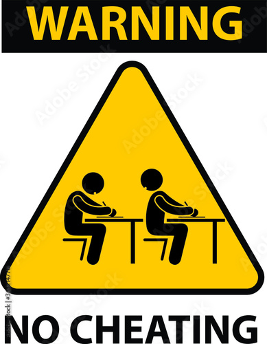 NO CHEATING ZONE DO NOT CHEAT IN THE EXAM HALL DEGREE AT RISK ALLOWED BANNED PROHIBITED NOTICE WARNING SIGN VECTOR ILLUSTRATION EPS