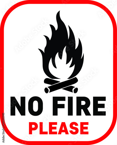 No fire highly flammable materials NO CAMPFIRE CAMPING warning vector sign notice