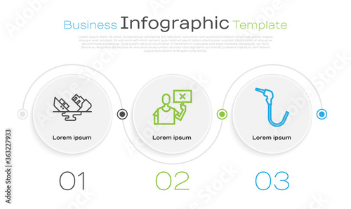 Set line Wrecked oil tanker ship, Nature saving protest and Gasoline pump nozzle. Business infographic template. Vector.