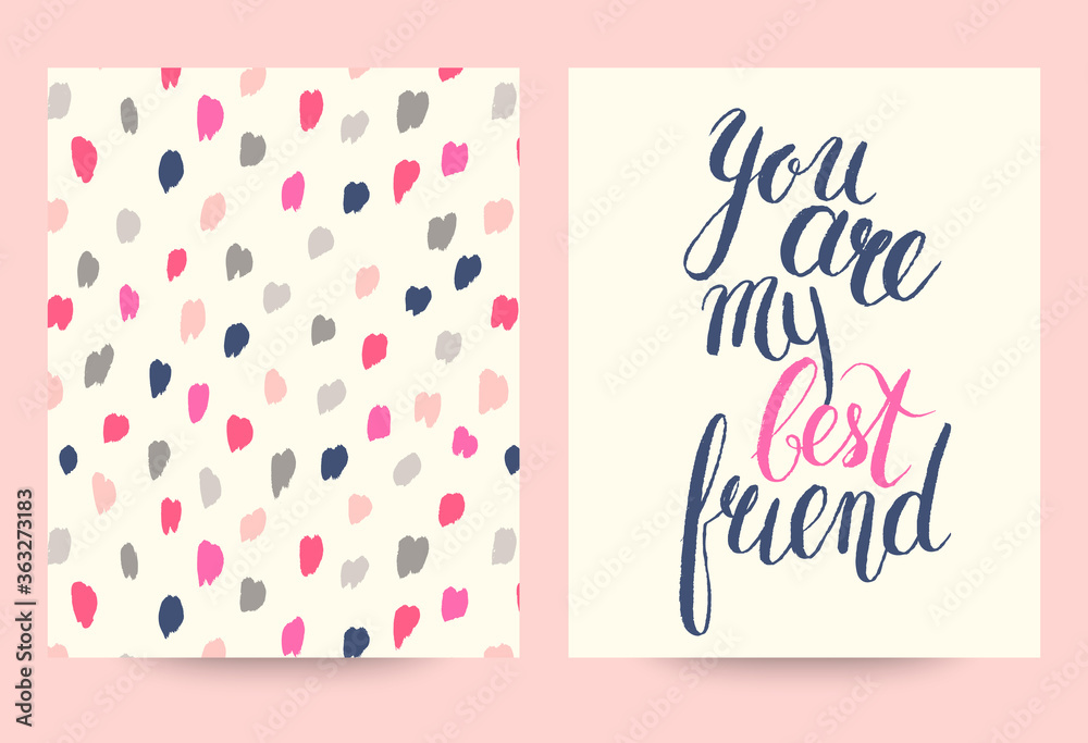 You are my best friend lettering. Hand drawn card set.
You are my best friend lettering. Hand drawn card set.