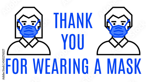 Thank you for wearing mask