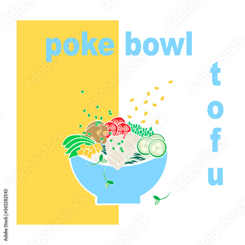 Hawaiian food tofu poke bowls with seaweed, avocado slices, sesame seeds, tomatoes, cucumbers, rice, edamame beans, mango cubes,  green onions and sprouts flat style vector illustration