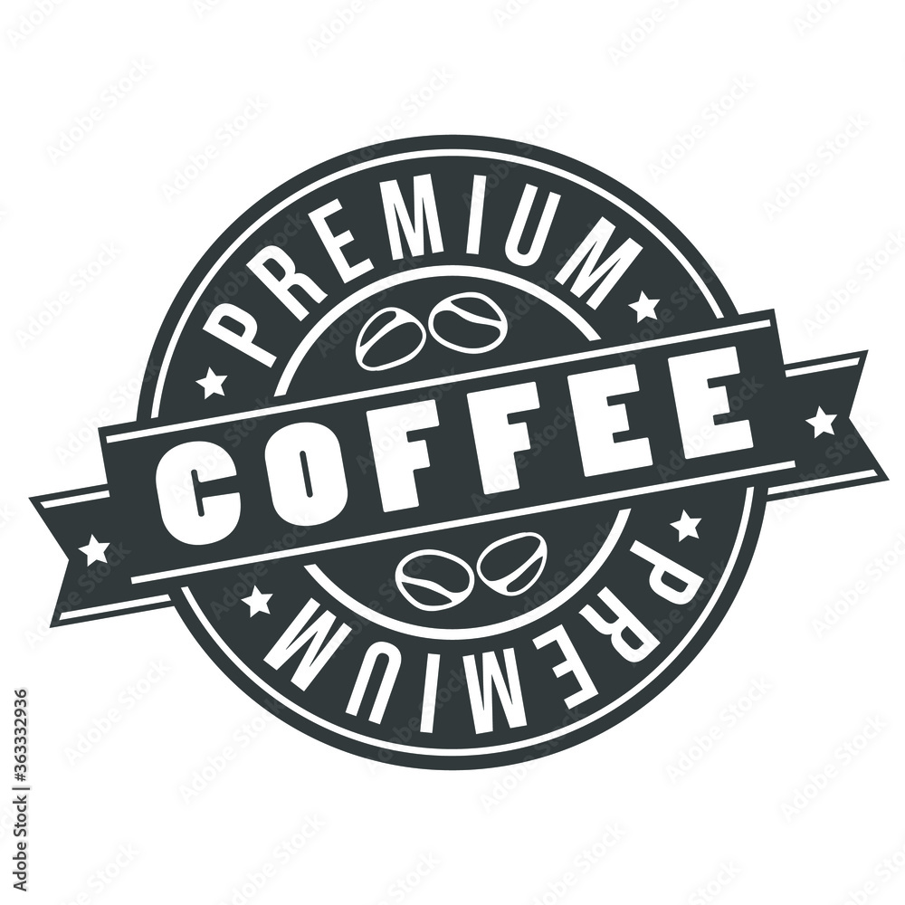Fototapeta premium Premium Coffee Quality Original Stamp Design Vector Art Round Seal.