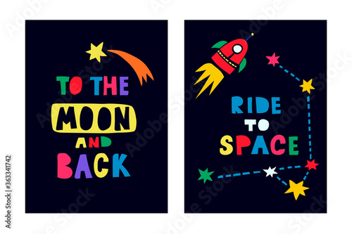 Space vector prints for kids. Paper cut art with phrases "To the moon and back" and "Ride to space".
