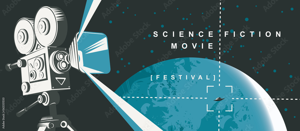 Movie poster for the science fiction film festival with an old movie projector and UFO on the background of the planet Earth, a view from space. Suitable for banner, flyer, Billboard, web page, ticket