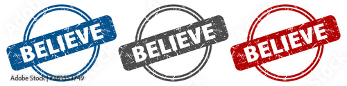 believe stamp. believe sign. believe label set