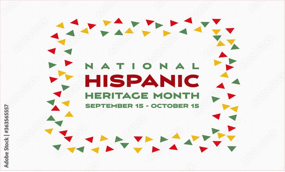 Obraz premium Hispanic Heritage Month background. Poster, card, banner