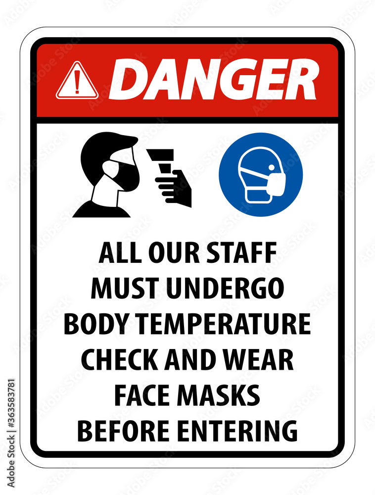 Fototapeta premium Danger Staff Must Undergo Temperature Check Sign on white background