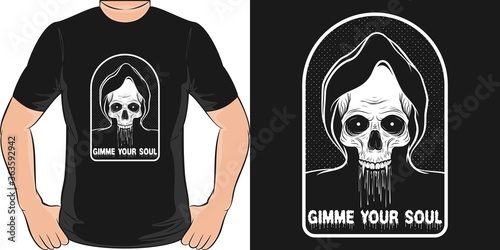 This Gimme Your Soul Quote design is perfect for print and merchandising. You can print this design on a T-Shirt, Hoodie, Poster and more merchandising according to your needs.