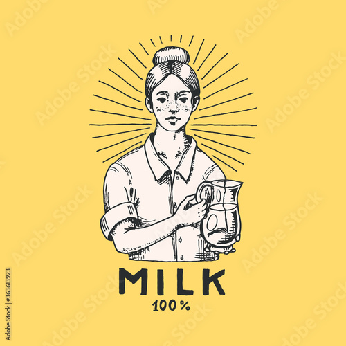 Milk label. Woman farmer, milkmaid and or bottle. Vintage farm logo for rural shop. Badge for t-shirts. Hand Drawn engrave sketch. Vector illustration.