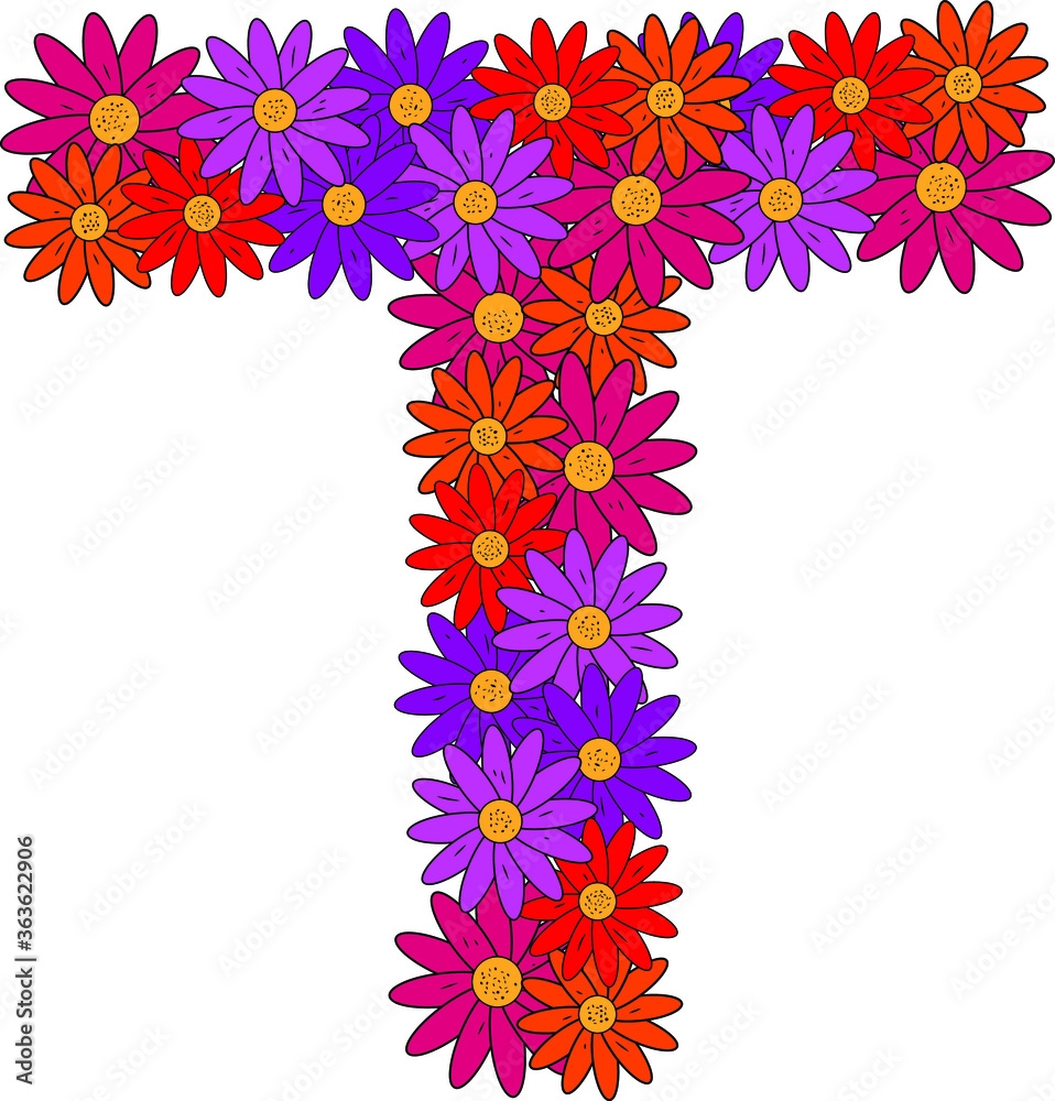 Flower font. The letter T. Many colored flower heads. Inflorescence. Bright petals. Purple, pink, red, orange. Romantic summer lettering