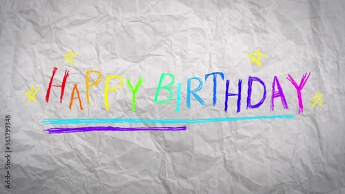 Handwritten animation celebrating a birthday on crumpled paper
