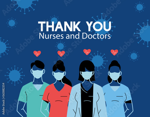Thanks to the doctors and nurses who work in hospitals and fight coronavirus
