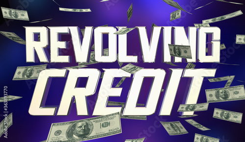 Revolving Credit Borrow More Money Finance Loan 3d Illustration