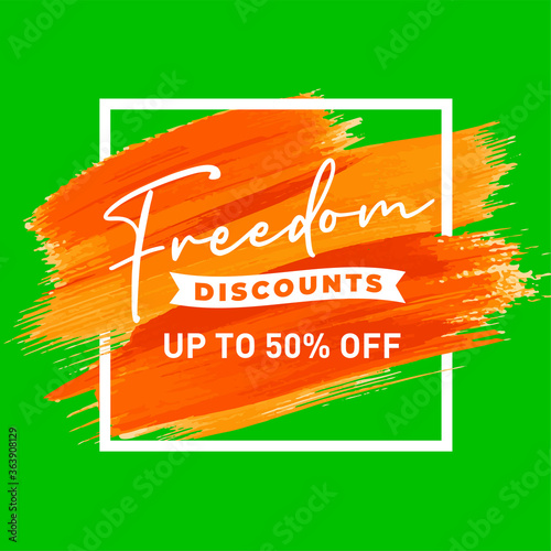 Freedom Discounts Up to 50% off Logo Design Concept, Banner Template, Icon, Poster, Unit, Label, Web Header with orange brush strokes and green square frame - Vector, illustration