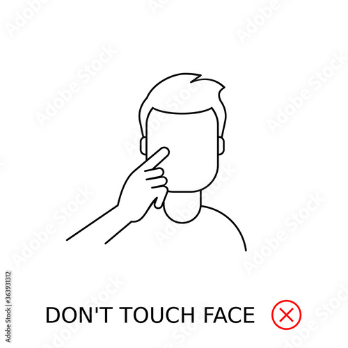 Don't touch face line icon. Man touches his face with warning message and stop sign. Coronavirus prevention sign or symbol. Black outline on white background. Vector illustration, flat, clip art