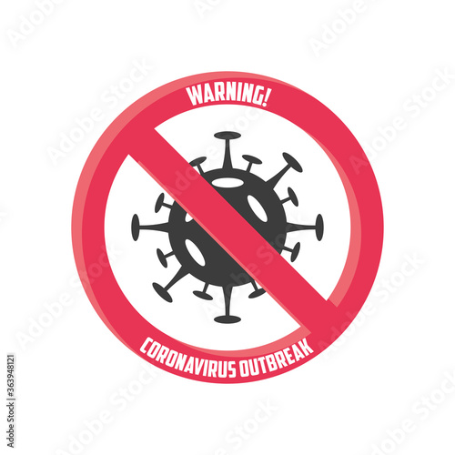 warning sign, coronavirus disease or covid 19