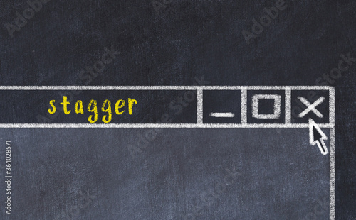 Fotografija Chalk drawig of browser window with inscription stagger