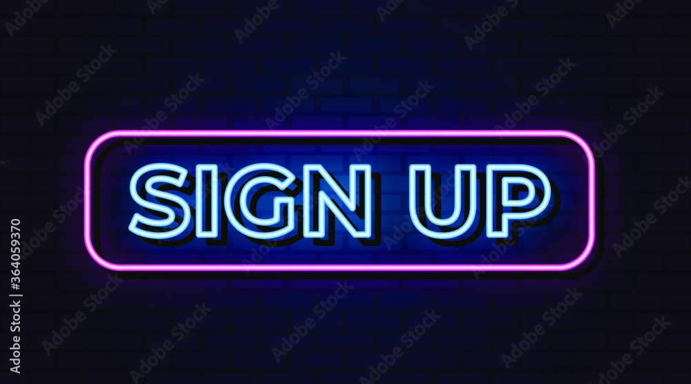 Fototapeta premium Sign up neon text, sign symbol
