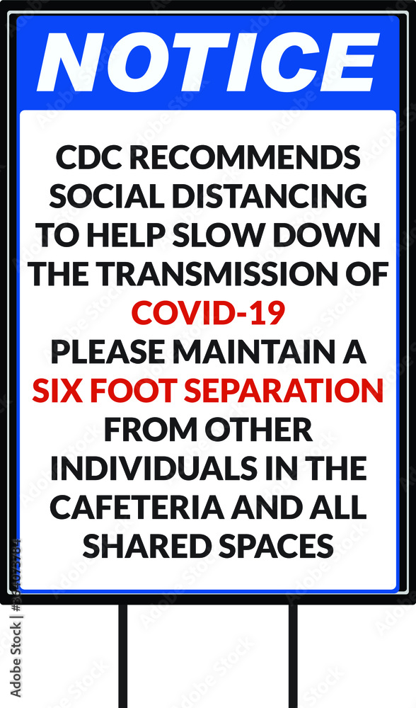 Notice social distancing for your safety keep 6 feet distance between you and others Social Awareness COVID 19 vector yard sign design template.