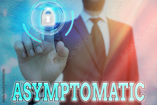 Conceptual hand writing showing Asymptomatic. Concept meaning a condition or an individual producing or showing no symptoms Graphics padlock for web data security application system photo