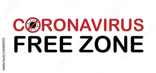Free Download Coronavirus covid-19 free zone, area. Disease free zone sign, symbol. Stop covid-19 icon. Vector illustration isolated on white background for templates, banners, stickers. - GFXLoad