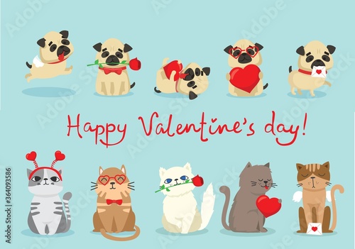 Vector illustration card with cute cartoon little Valentine cat and dog in love and funny greeting text Happy Valentine's Day
