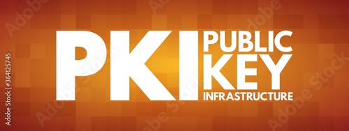 PKI - Public Key Infrastructure acronym, technology concept background