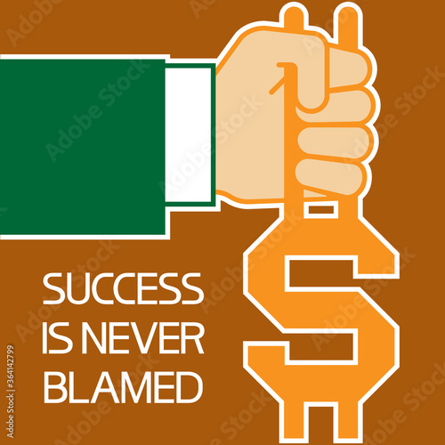 Success is never blamed.
Illustrative-graphic poster, with text information, flat, multicolor.
